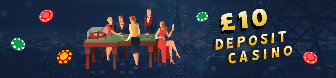 10 minimum deposit casino